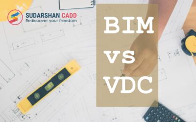 BIM vs VDC: Optimize Your Construction Projects