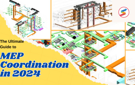 MEP Coordination: The Ultimate Guide Of 2024