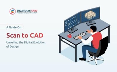 A Guide On Scan to CAD: Unveiling the Digital Evolution of Design
