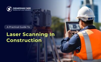 A Practical Guide to Laser Scanning In Construction