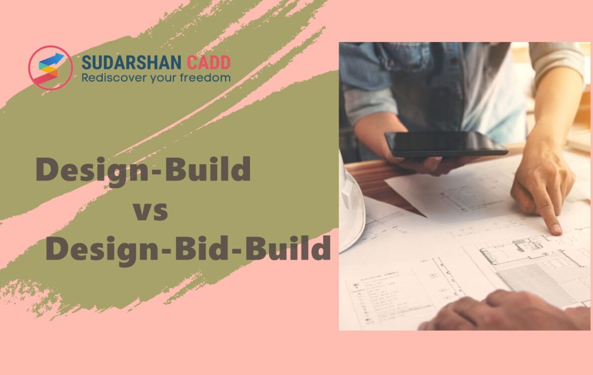 Design-Build vs Design-Bid-Build: A Comprehensive Comparison