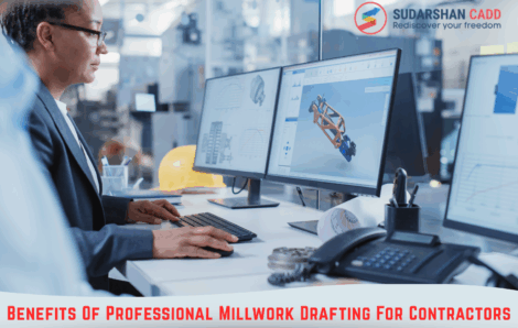 Benefits Of Professional Millwork Drafting For Contractors
