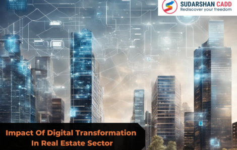 Impact Of Digital Transformation In Real Estate Sector